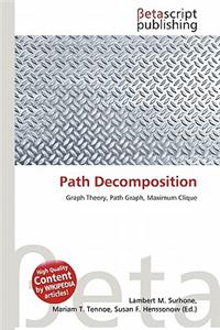 Path Decomposition