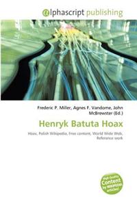 Henryk Batuta Hoax