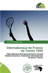Internationaux de France de Tennis 1950