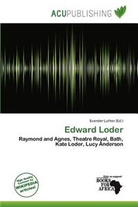 Edward Loder