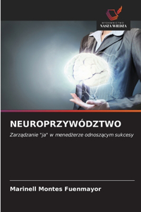 Neuroprzywództwo