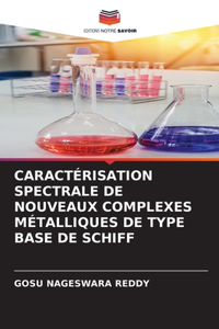 Caractérisation Spectrale de Nouveaux Complexes Métalliques de Type Base de Schiff