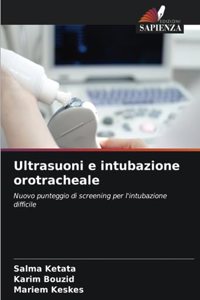 Ultrasuoni e intubazione orotracheale