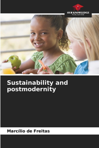 Sustainability and postmodernity