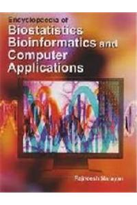 Encyclopaedia Of Biostatistics , Bioinformatics And Computer Applications ( 2 Vol Set )