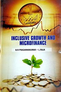 Inclusive Growth and Microfinance