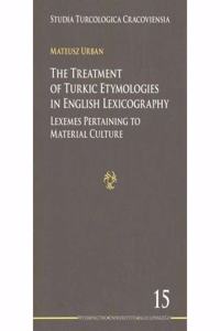 The Treatment of Turkic Etymologies in English L – Lexemes Pertaining to Material Culture