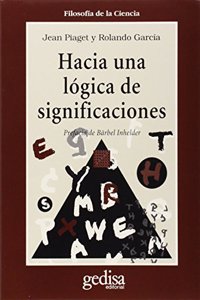 Hacia Una Logica de Las Significaciones