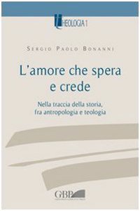 Amore Che Spera E Crede