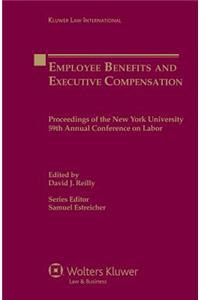 Employee Benefits and Executive Compensation