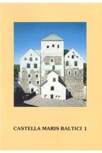 Castella Maris Baltici 1