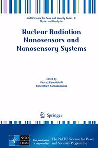 Nuclear Radiation Nanosensors and Nanosensory Systems