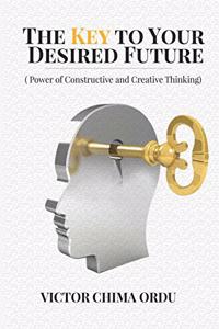 Key To Your Desired Future