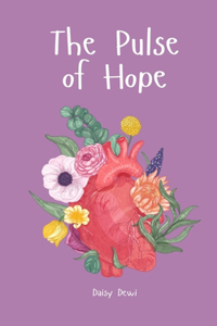 The Pulse of Hope