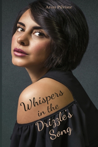 Whispers in the Drizzle's Song