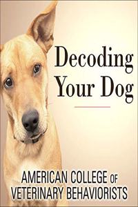 Decoding Your Dog