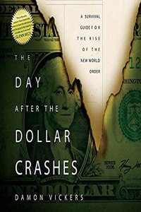 Day After the Dollar Crashes