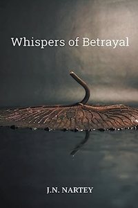 Whispers of Betrayal