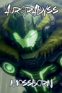 Mossborn