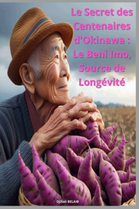 Le Secret des Centenaires d'Okinawa