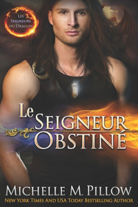 Le Seigneur Obstiné