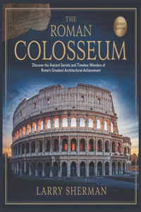 The Roman Colosseum