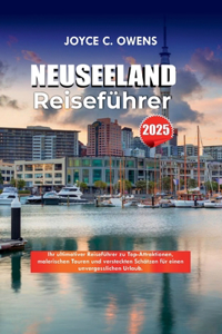 Neuseeland Reiseführer 2025