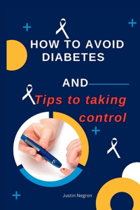 How to Avoid Diabetes