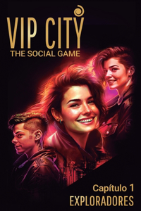 Vip City, The Social Game