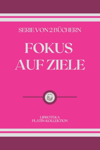 Fokus Auf Ziele