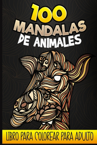 100 Mandalas de animales - Libro para colorear para adultos