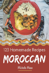 123 Homemade Moroccan Recipes