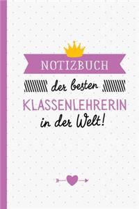 Notizbuch der besten Klassenlehrerin in der Welt