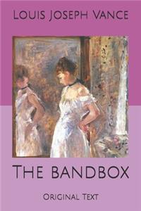 The bandbox