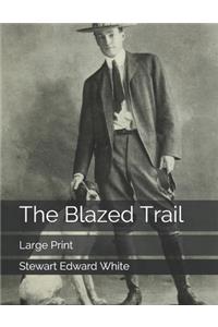 The Blazed Trail