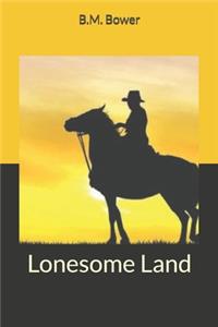 Lonesome Land
