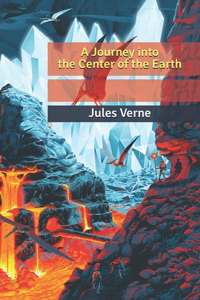 A Journey into the Center of the Earth
