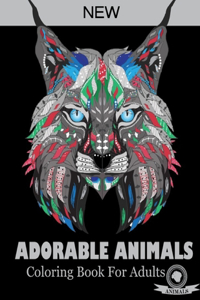 Adorable Animals Coloring Book For Adults