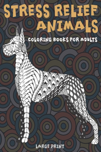 Coloring Books for Adults Stress Relief Animals - Large Print