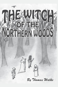 Witch of the North Woods