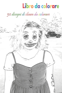 Libro da colorare 50 disegni di clown da colorare