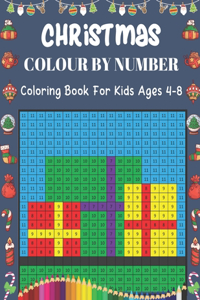 Christmas Colour By Number Coloring Book For Kids Ages 4-8