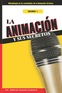 Animación Turistica y sus Secretos