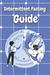 Intermittent Fasting Guide