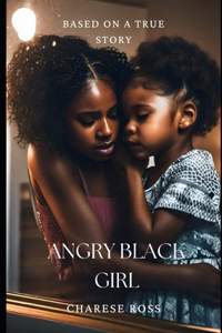 Angry Black Girl