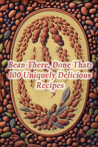 Bean There, Done That