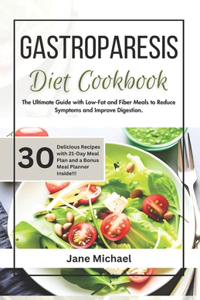 Gastroparesis Diet Cookbook