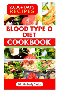 Blood Type O Diet Cookbook