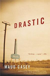 Drastic