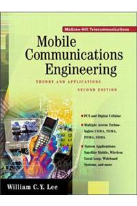 Mobile Communications Engineering: Theory and Applications